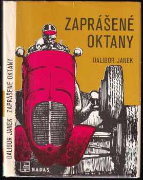 Zaprášené oktany - Dalibor Janek (1986, Nakladatelství dopravy a spojů) - ID: 672904