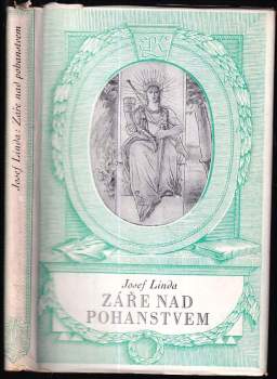 Josef Linda: Záře nad pohanstvem, nebo, Václav a Boleslav