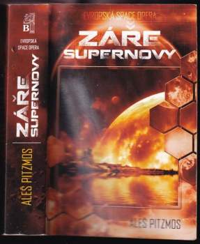 Aleš Pitzmos: Záře supernovy