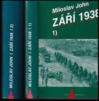 Miloslav John: Září 1938