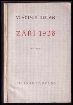 Vladimír Holan: Září 1938 DEDIKACE AUTORA