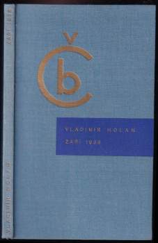 Vladimír Holan: Září 1938