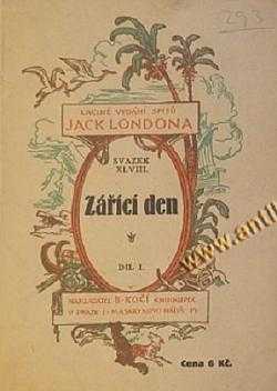 Zářící den : I - (burning daylight) - Jack London (1924, B. Kočí) - ID: 2140355