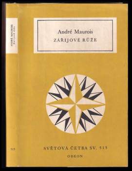 André Maurois: Zářijové růže