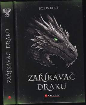 Koch Boris: Zaříkávač draků