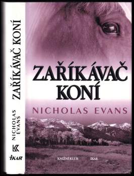 Nicholas Evans: Zaříkávač koní