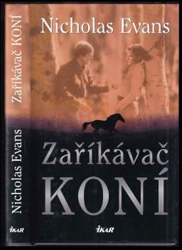 Nicholas Evans: Zaříkávač koní
