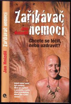 Jan Hnízdil: Zaříkávač nemocí