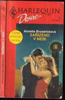 Annette Broadrick: Zařízeno v nebi