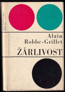 Alain Robbe-Grillet: Žárlivost