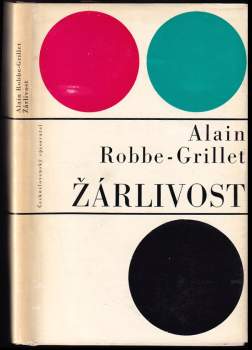 Alain Robbe-Grillet: Žárlivost