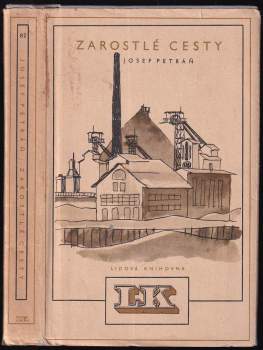 Josef Petráň: Zarostlé cesty