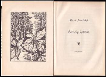 Vlasta Javořická: Žárovky kaštanů