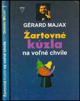 Žartovné kúzla na voľné chvíle