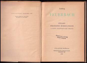 Ludwig Feuerbach: Zásady filosofie budoucnosti a jiné filosofické práce