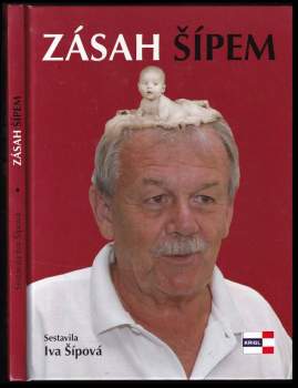 Karel Šíp: Zásah Šípem