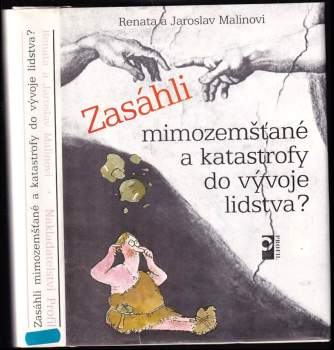 Zasáhli mimozemšťané a katastrofy do vývoje lidstva?