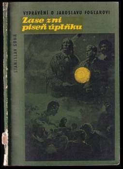 Stanislav Sohr: Zase zní píseň úplňku