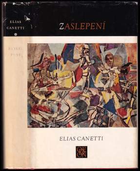 Elias Canetti: Zaslepení