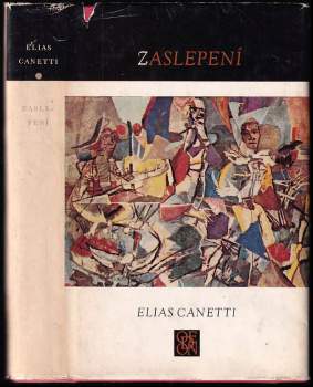 Elias Canetti: Zaslepení