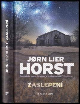 Jørn Lier Horst: Zaslepení