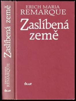 Erich Maria Remarque: Zaslíbená země