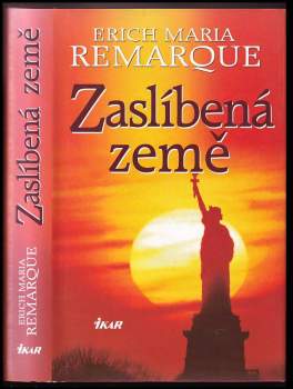 Erich Maria Remarque: Zaslíbená země