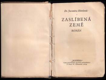 Jaromíra Hüttlová: Zaslíbená země