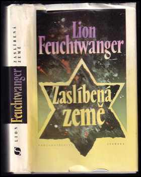 Lion Feuchtwanger: Zaslíbená země : [třetí díl trilogie Josephus Flavius]