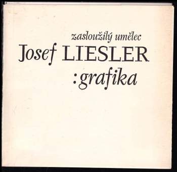 Zasloužilý umělec Josef Liesler