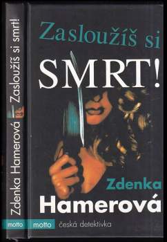 Zasloužíš si smrt!