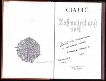 Ota Ulč: Zašmodrchaný svět