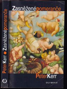 Peter Kerr: Zasněžené pomeranče
