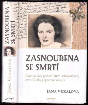 Jana Vrzalová: Zasnoubena se smrtí