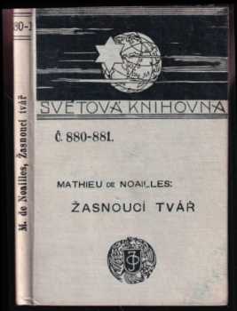 Anna de Noailles: Žasnoucí tvář
