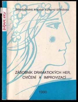 Zásobník dramatických her, cvičení a improvizací