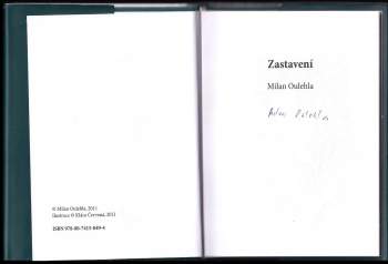 Milan Oulehla: Zastavení