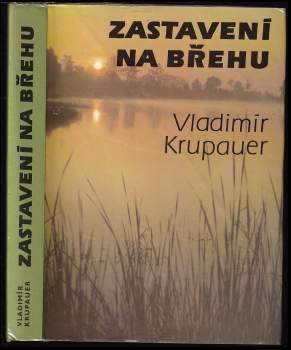 Vladimír Krupauer: Zastavení na břehu