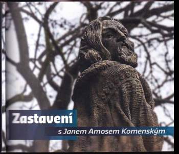 Zastavení s Janem Amosem Komenským