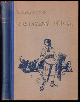 Eduard Štorch: Zastavený příval