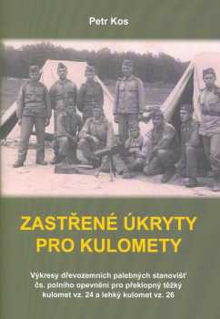 Zastřené úkryty pro kulomety