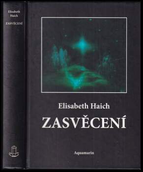 Elisabeth Haich: Zasvěcení