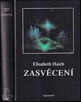 Elisabeth Haich: Zasvěcení