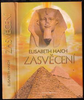 Elisabeth Haich: Zasvěcení