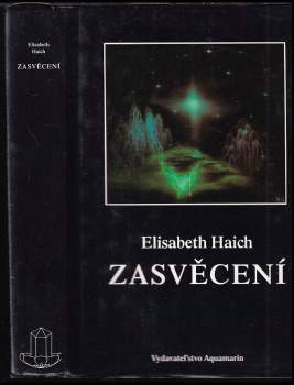 Elisabeth Haich: Zasvěcení