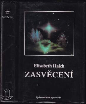 Elisabeth Haich: Zasvěcení