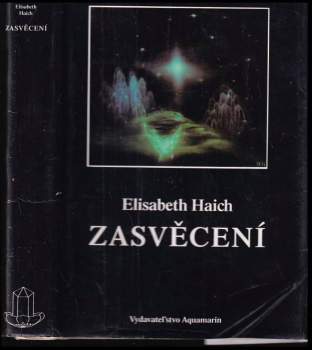 Elisabeth Haich: Zasvěcení