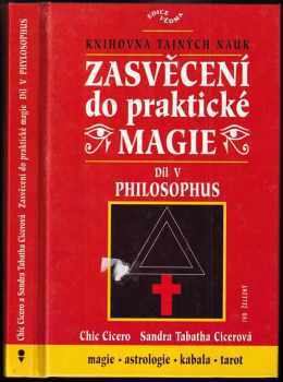 Chic Cicero: Zasvěcení do praktické magie