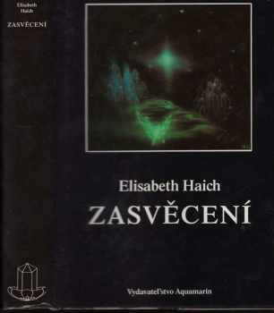 Zasvěcení - Elisabeth Haich (1994, Aquamarin) - ID: 879629