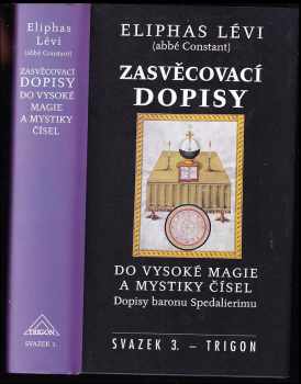 Zasvěcovací dopisy do vysoké magie a mystiky čísel